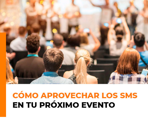 SMS Marketing para la organización de eventos - Contenido de la guía