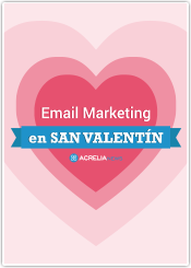 Email Marketing en San Valentín