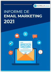 Informe d'email màrqueting 2021