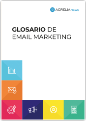 Glosario de email marketing 