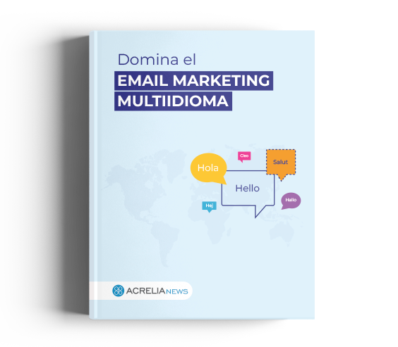 Domina el email marketing multiidioma