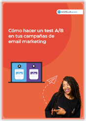 Com fer un test A/B a les teves campanyes d'email màrqueting