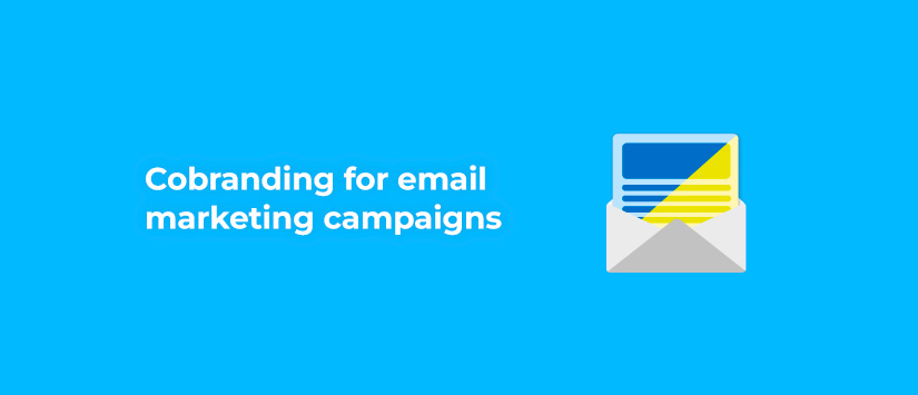 Cobranding for email marketing campaigns