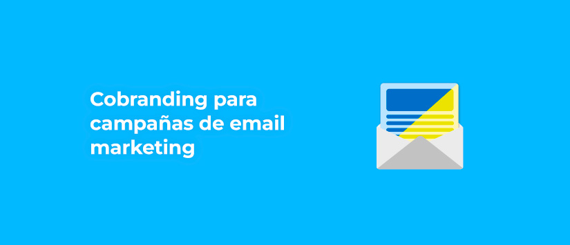 Cobranding para campañas de email marketing