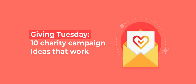 Imagen Giving Tuesday: 10 charity campaign ideas that 