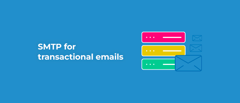 SMTP for transactional emails