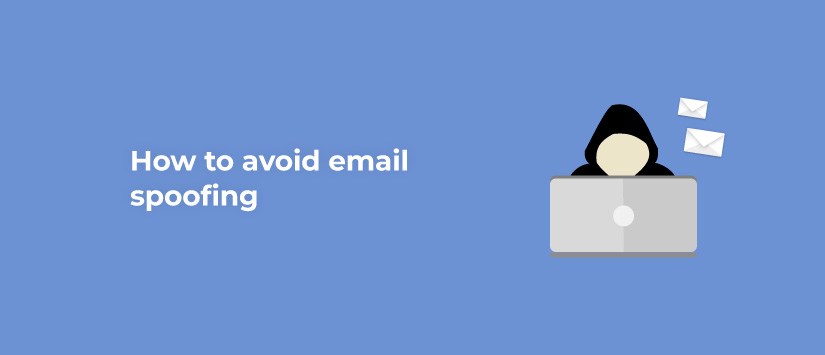 How to avoid email spoofing